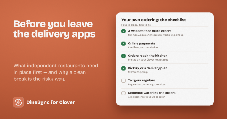 A checklist of what a restaurant needs before leaving delivery apps, with ordering, payments and kitchen tickets ticked off.