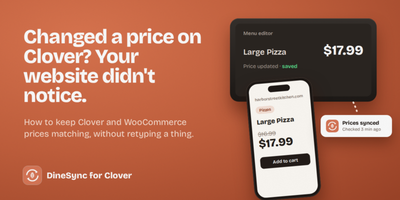A Clover till showing a new price while the website still shows the old one, being brought back into sync by DineSync.